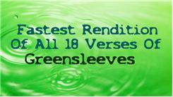 Fastest Vocal Rendition Of "Greensleeves"