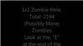 Most Zombies Fit In A 1x1 Hole In 